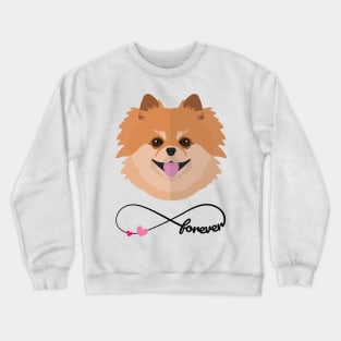Pomeranian love forever Crewneck Sweatshirt